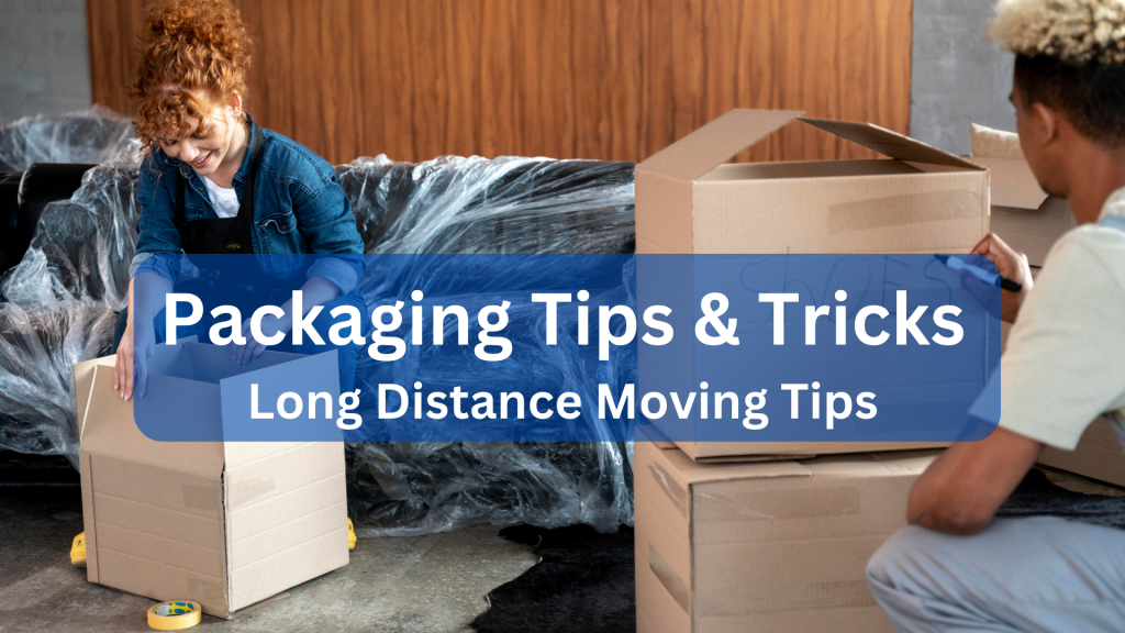 Long-Distance Moving Tips 2023 